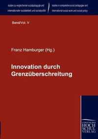 Innovation durch Grenzuberschreitung