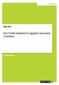 Der 'Urabi-Aufstand in Ägypten und seine Ursachen