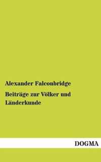 Beitrage zur Voelker und Landerkunde