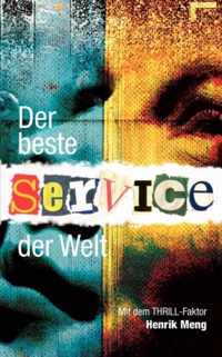 Der beste Service der Welt