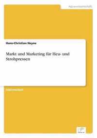 Markt und Marketing fur Heu- und Strohpressen