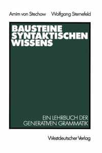 Bausteine Syntaktischen Wissens