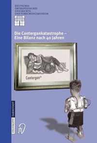 Die Contergankatastrophe Eine Bilanz nach 40 Jahren