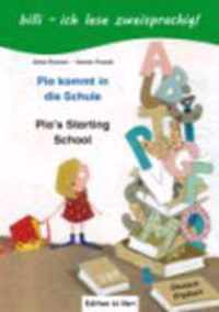 Pia kommt in die Schule. Kinderbuch Deutsch-Englisch