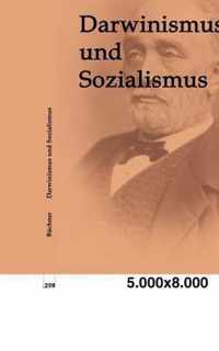 Darwinismus und Sozialismus