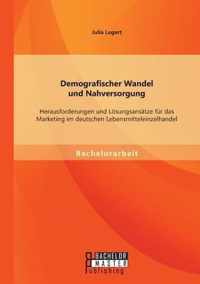 Demografischer Wandel und Nahversorgung