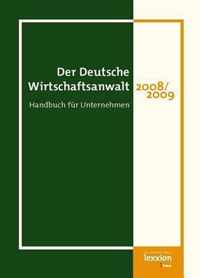 Der Deutsche Wirtschaftsanwalt 2008/2009