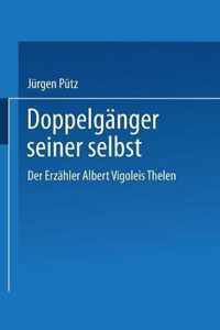 Doppelganger Seiner Selbst