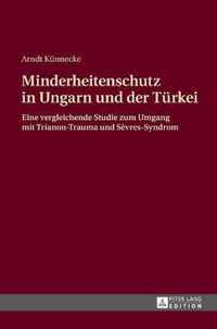 Minderheitenschutz in Ungarn und der Türkei