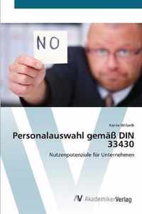 Personalauswahl gemass DIN 33430