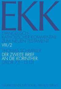 Der Zweite Brief an Die Korinther (2 Kor 7,5-13,13)