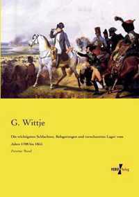 Die wichtigsten Schlachten, Belagerungen und verschanzten Lager vom Jahre 1708 bis 1855