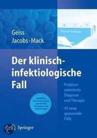 Der Klinisch-Infektiologische Fall