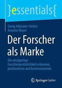 Der Forscher als Marke