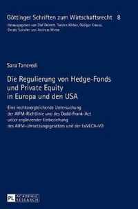 Die Regulierung von Hedge-Fonds und Private Equity in Europa und den USA