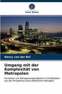 Umgang mit der Komplexitat von Metropolen