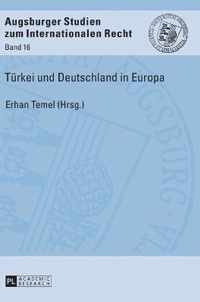 Türkei und Deutschland in Europa