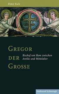 Gregor Der Grosse