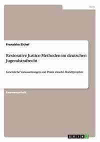 Restorative Justice-Methoden im deutschen Jugendstrafrecht