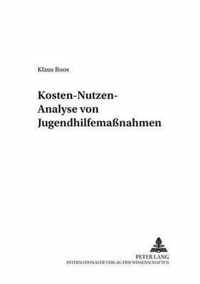 Kosten-Nutzen-Analyse von Jugendhilfemaßnahmen