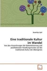 Eine traditionale Kultur im Wandel