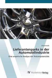 Lieferantenparks in der Automobilindustrie