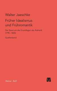 Fruher Idealismus und Fruhromantik