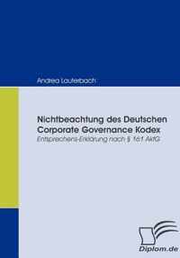 Nichtbeachtung des Deutschen Corporate Governance Kodex
