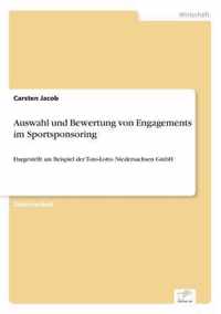 Auswahl und Bewertung von Engagements im Sportsponsoring