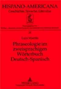 Phraseologie im zweisprachigen Wörterbuch Deutsch-Spanisch