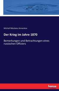 Der Krieg im Jahre 1870