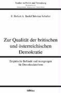 Zur Qualitat Der Britischen Und Osterreichischen Demokratie