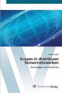 Scopes in drahtlosen Sensornetzwerken