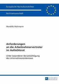 Anforderungen an die Arbeitnehmervertreter im Aufsichtsrat