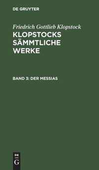 Der Messias, Band 3