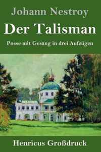 Der Talisman (Grossdruck)