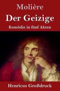 Der Geizige (Grossdruck)