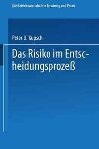 Das Risiko Im Entscheidungsprozess