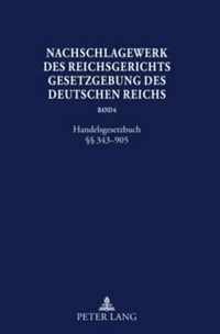 Nachschlagewerk des Reichsgerichts - Gesetzgebung des Deutschen Reichs