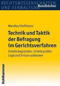 Technik Und Taktik Der Befragung Im Gerichtsverfahren