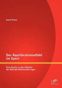 Der Äquilibrationseffekt im Sport: Eine Studie zu den Effekten der Befindlichkeitsänderungen