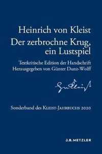 Heinrich von Kleist Der zerbrochne Krug ein Lustspiel