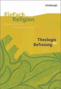 Theologie der Befreiung: Jahrgangsstufen 9 - 13