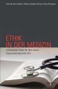 Ethik in Der Medizin