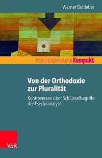 Von der Orthodoxie zur Pluralitat