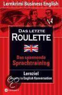 Das letzte Roulette