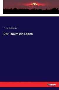 Der Traum ein Leben