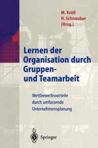 Lernen Der Organisation Durch Gruppen- Und Teamarbeit