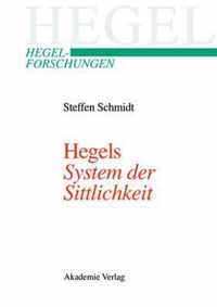 Hegels System Der Sittlichkeit