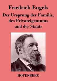 Der Ursprung der Familie, des Privateigentums und des Staats